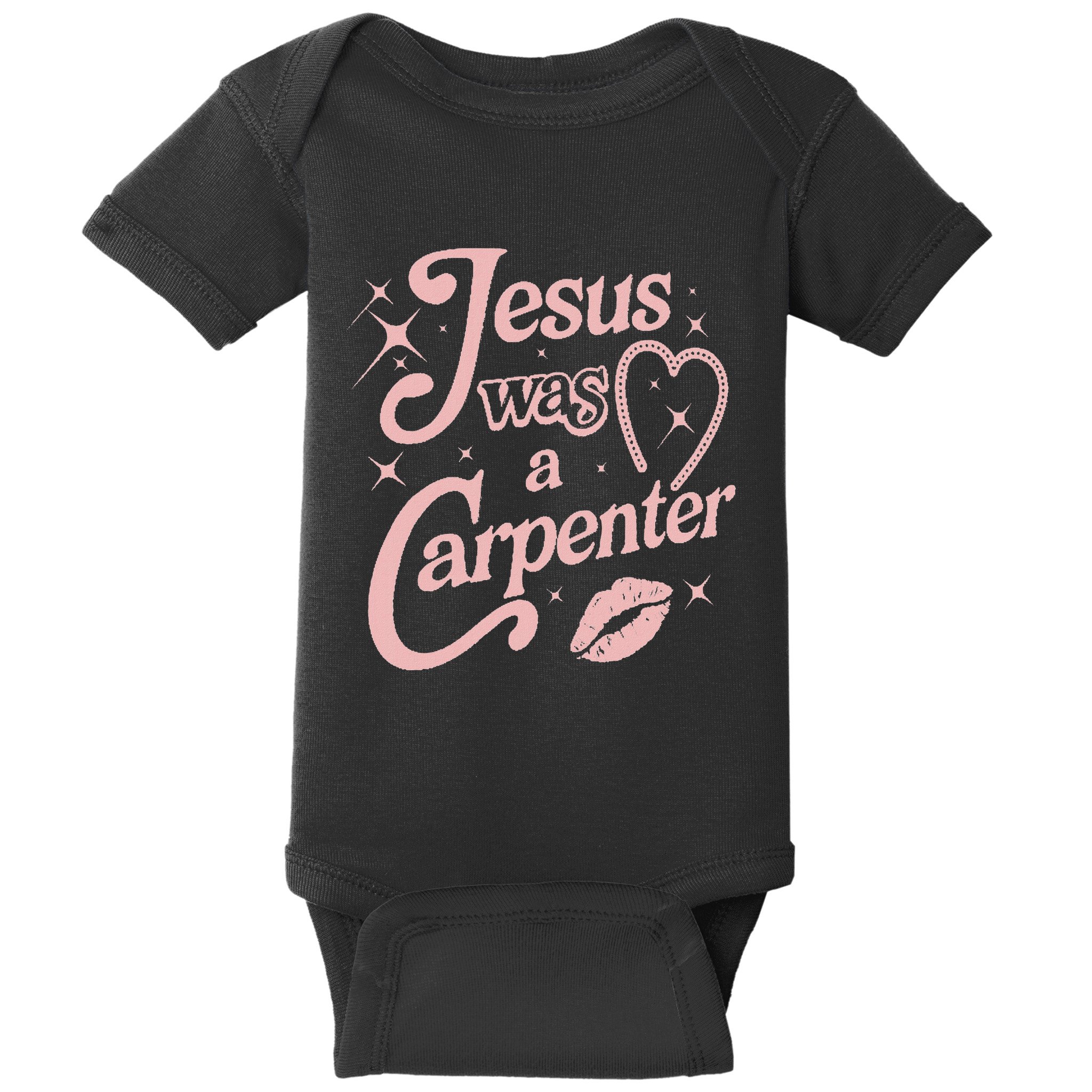 Jesus Was A Carpenter Baby Bodysuit