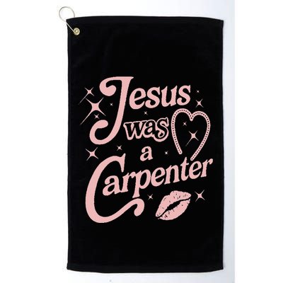 Jesus Was A Carpenter Golf Towel