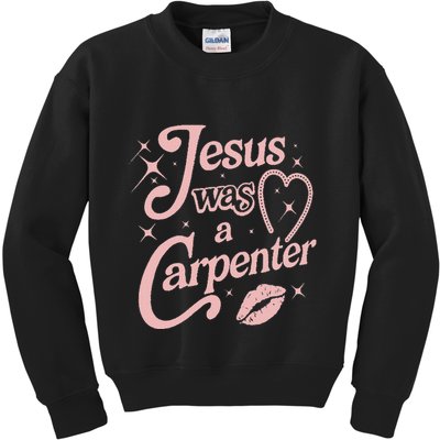 Jesus Was A Carpenter Kids Sweatshirt