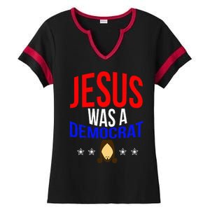 Jesus Was A Democrat Political Liberal Anti Trump Ladies Halftime Notch Neck Tee