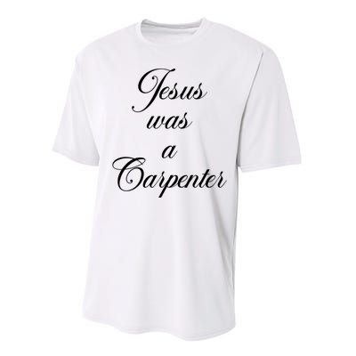 Jesus Was A Carpenter Performance Sprint T-Shirt