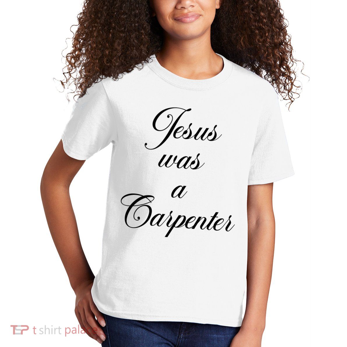 Jesus Was A Carpenter Kids T-Shirt