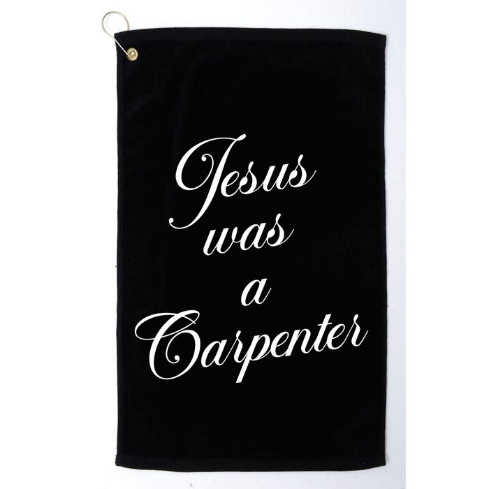 Jesus Was A Carpenter Golf Towel