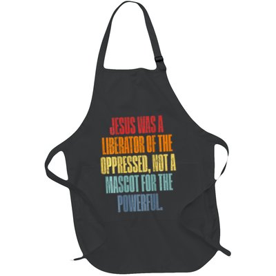 Jesus Was A Liberator Of The Oppressed Not A Mascot Powerful Apron