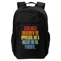 Jesus Was A Liberator Of The Oppressed Not A Mascot Powerful Backpack