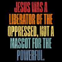 Jesus Was A Liberator Of The Oppressed Not A Mascot Powerful 7-Panel Snapback Hat