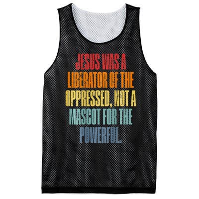 Jesus Was A Liberator Of The Oppressed Not A Mascot Powerful Mesh Reversible Basketball Jersey Tank