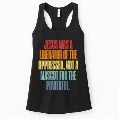 Jesus Was A Liberator Of The Oppressed Not A Mascot Powerful Womens Tank Top
