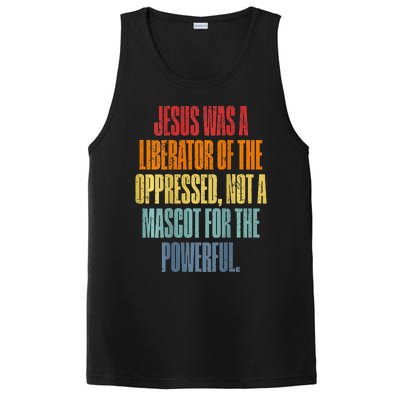 Jesus Was A Liberator Of The Oppressed Not A Mascot Powerful PosiCharge Competitor Tank