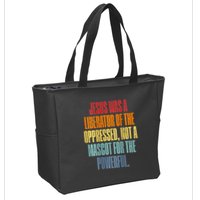 Jesus Was A Liberator Of The Oppressed Not A Mascot Powerful Zip Tote Bag