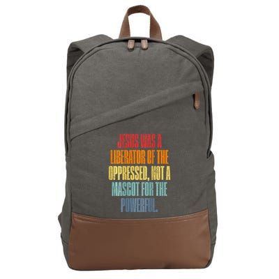 Jesus Was A Liberator Of The Oppressed Not A Mascot Powerful Cotton Canvas Backpack