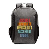 Jesus Was A Liberator Of The Oppressed Not A Mascot Powerful Vector Backpack