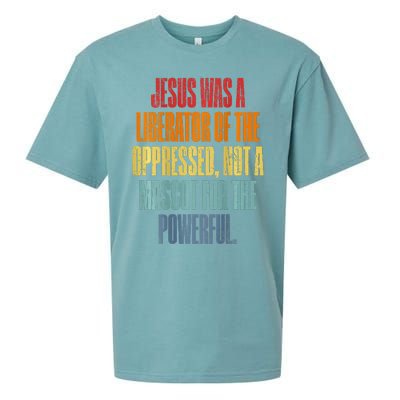 Jesus Was A Liberator Of The Oppressed Not A Mascot Powerful Sueded Cloud Jersey T-Shirt