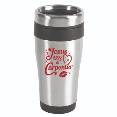 Jesus Was A Carpenter Christian Jesus Sayings 16oz Travel Tumbler