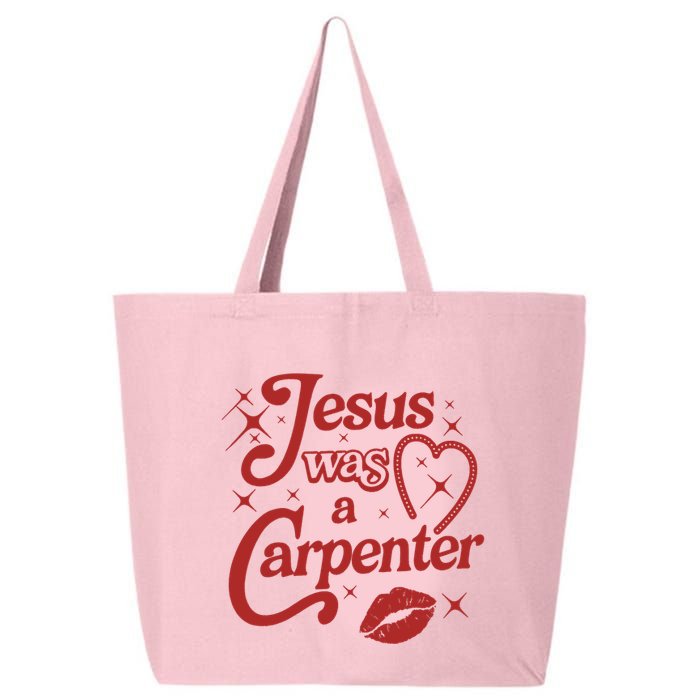 Jesus Was A Carpenter Christian Jesus Sayings 25L Jumbo Tote