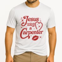 Jesus Was A Carpenter Christian Jesus Sayings Cooling Performance Crew T-Shirt