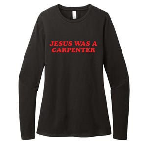 Jesus Was A Carpenter Womens CVC Long Sleeve Shirt