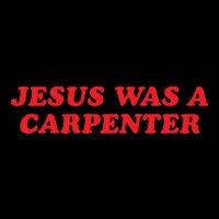 Jesus Was A Carpenter Flat Bill Trucker Hat
