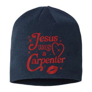 Jesus Was A Carpenter Christian Jesus Sayings Sustainable Beanie