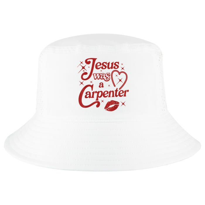 Jesus Was A Carpenter Christian Jesus Sayings Cool Comfort Performance Bucket Hat