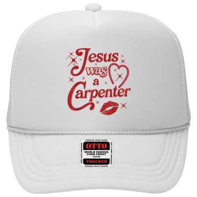 Jesus Was A Carpenter Christian Jesus Sayings Trucker Hat