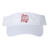 Jesus Was A Carpenter Christian Jesus Sayings Valucap Bio-Washed Visor