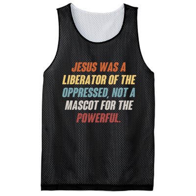 Jesus Was A Liberator Of The Oppressed Not A Mascot For The Powerful Mesh Reversible Basketball Jersey Tank