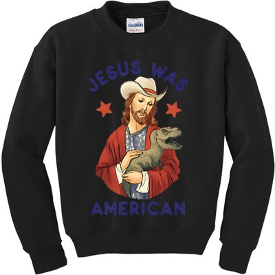 Jesus Was American Kids Sweatshirt