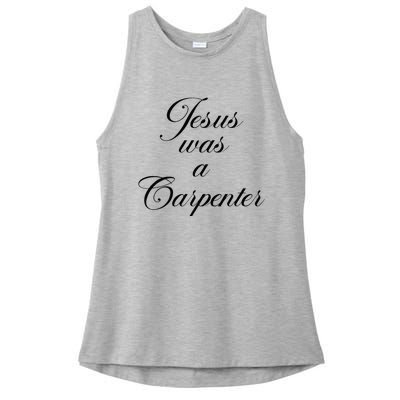 Jesus Was A Carpenter Funny Design In Music Festival Ladies PosiCharge Tri-Blend Wicking Tank