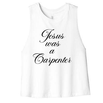 Jesus Was A Carpenter Funny Design In Music Festival Women's Racerback Cropped Tank