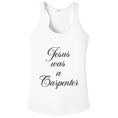 Jesus Was A Carpenter Ladies PosiCharge Competitor Racerback Tank