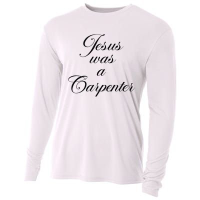 Jesus Was A Carpenter Funny Design In Music Festival Cooling Performance Long Sleeve Crew