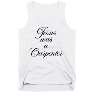 Jesus Was A Carpenter Funny Design In Music Festival Tank Top