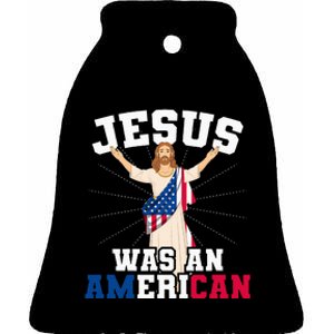 Jesus Was An American Usa Ceramic Bell Ornament