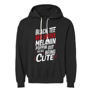 Juneteenth Woman Black Red Lipstick Melanin Garment-Dyed Fleece Hoodie