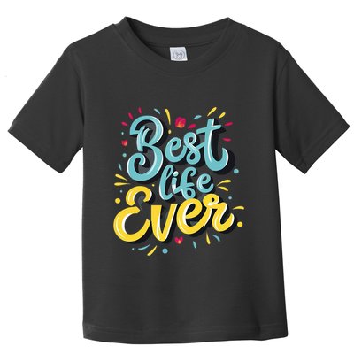 JehovahS Witness Best Life Ever Jw Org Gift Toddler T-Shirt
