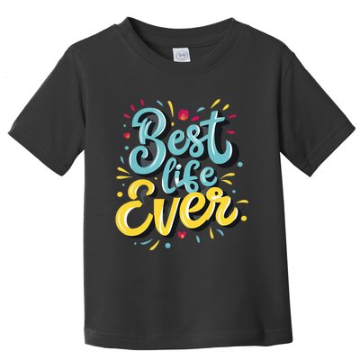 JehovahS Witness Best Life Ever Jw Org Gift Toddler T-Shirt