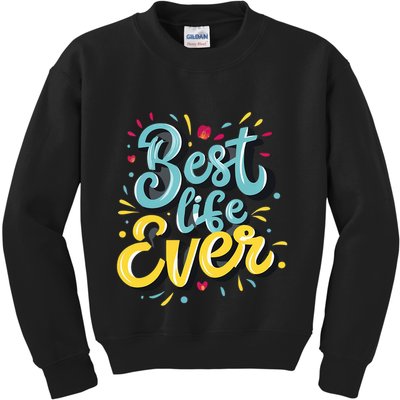 JehovahS Witness Best Life Ever Jw Org Gift Kids Sweatshirt