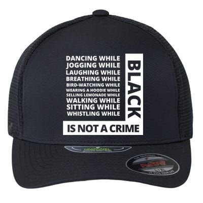 Jogging While Black Whistling While Black Is Not A Crime Gift Flexfit Unipanel Trucker Cap