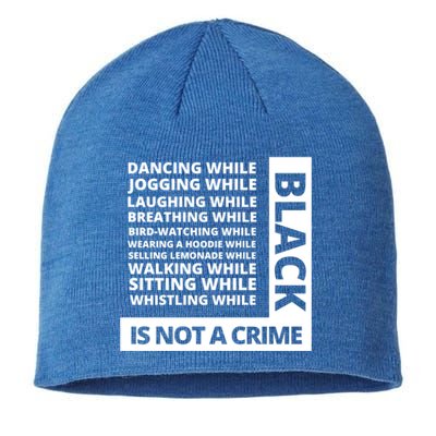 Jogging While Black Whistling While Black Is Not A Crime Gift Sustainable Beanie