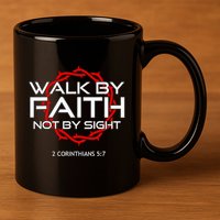 Jesus Walk By Faith Christian 11oz C Handle Ceramic Mug