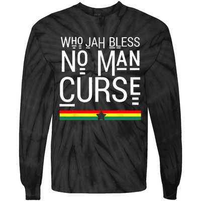 Jah Who Bless No Curse Man Rasta Flag Reggae Roots Jamaica Tie-Dye Long Sleeve Shirt