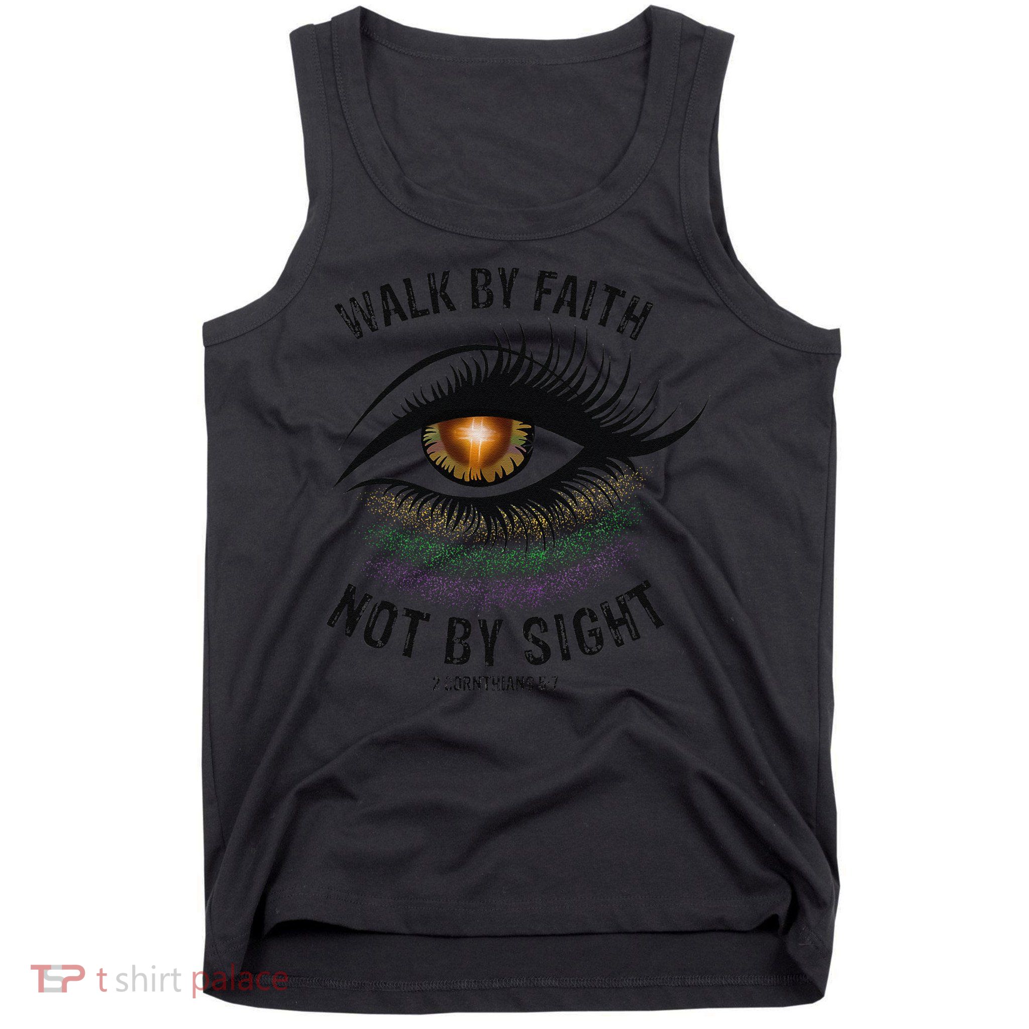 Jesus Walk By Faith Not By Sight Angel Eye Tank Top