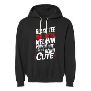 Juneteenth Woman Black Red Lipstick Melanin Poppin Garment-Dyed Fleece Hoodie