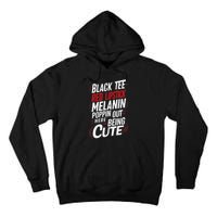 Juneteenth Woman Black Red Lipstick Melanin Poppin Tall Hoodie