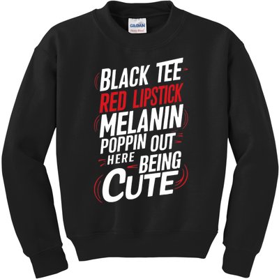 Juneteenth Woman Black Red Lipstick Melanin Poppin Kids Sweatshirt