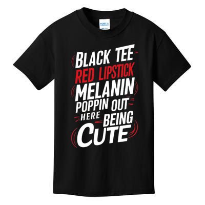 Juneteenth Woman Black Red Lipstick Melanin Poppin Kids T-Shirt