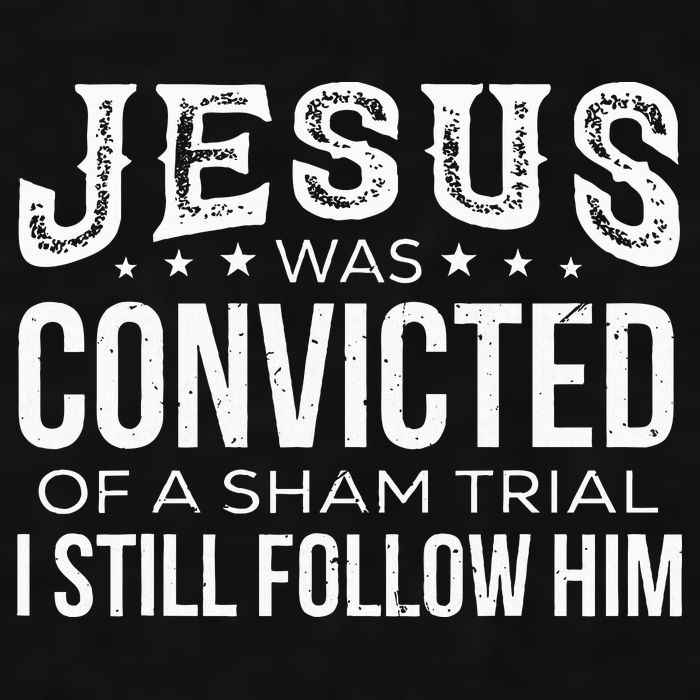 Jesus Was Convicted Of A Sham Trial I Still Follow Him Ladies PosiCharge Tri-Blend Wicking Tank