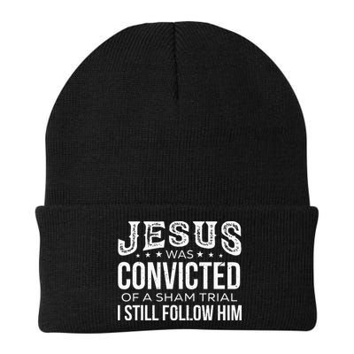 Jesus Was Convicted Of A Sham Trial I Still Follow Him Beanie