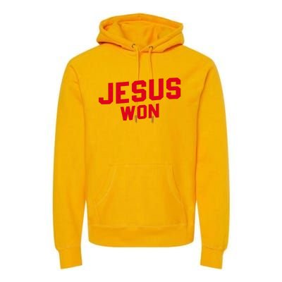 Jesus Won Christ Jesus Christian Premium Hoodie